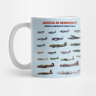 Arsenal of Democracy Mug